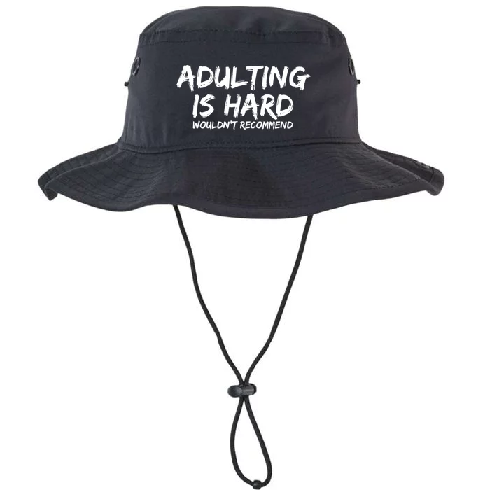 Adulting Is Hard Wouldnt Recommend Funny Sarcastic Sayings Legacy Cool Fit Booney Bucket Hat