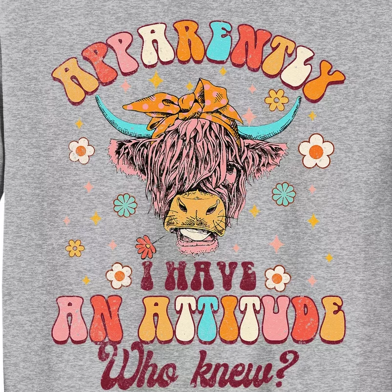 Apparently I Have An Attitude Funny Cow Lover Sarcasm Groovy Sweatshirt