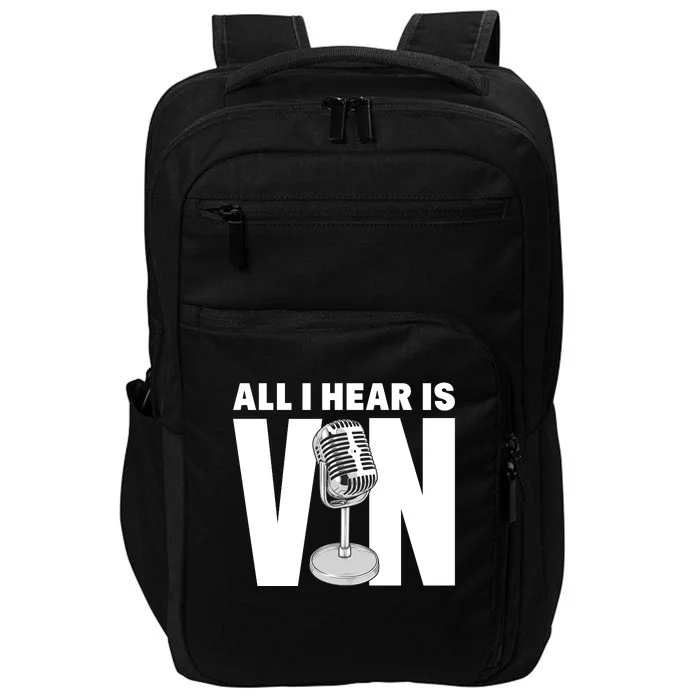 All I Hear Is Vin Impact Tech Backpack