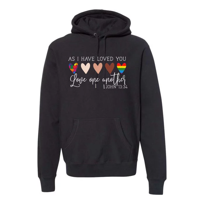 As I Have Loved You Love One Another for  Ladies Premium Hoodie