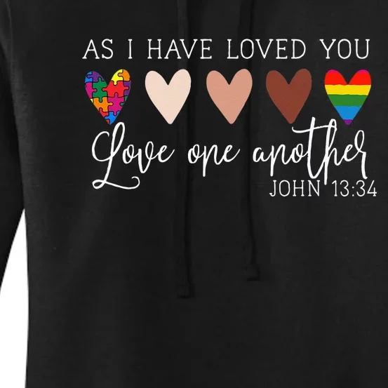 As I Have Loved You Love One Another for  Ladies Women's Pullover Hoodie