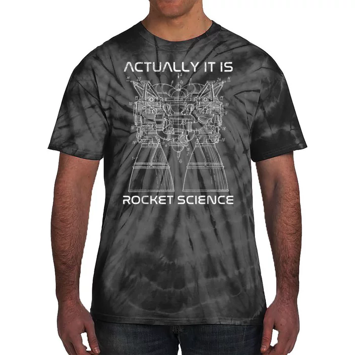 Actually It Is Rocket Science Math Engineering Teacher Tie-Dye T-Shirt