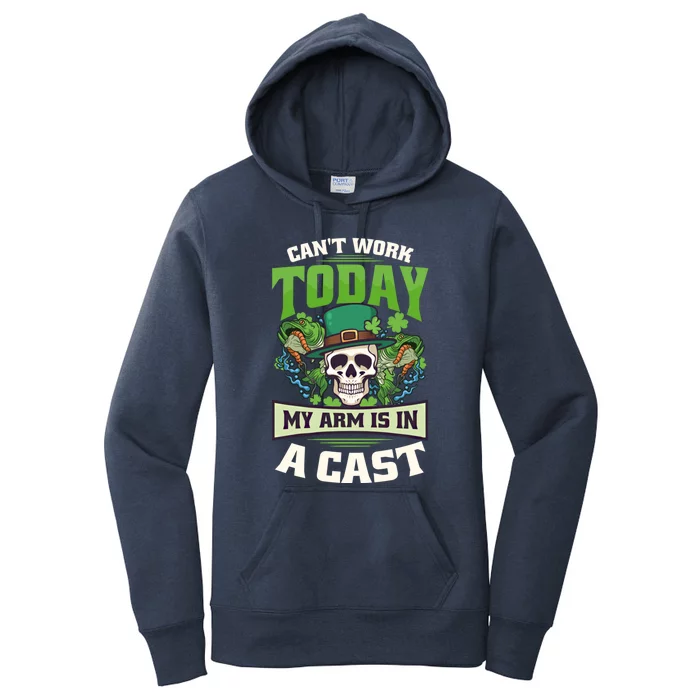 Arm Is In A Cast Design St Patricks Fishing Gift Women's Pullover Hoodie