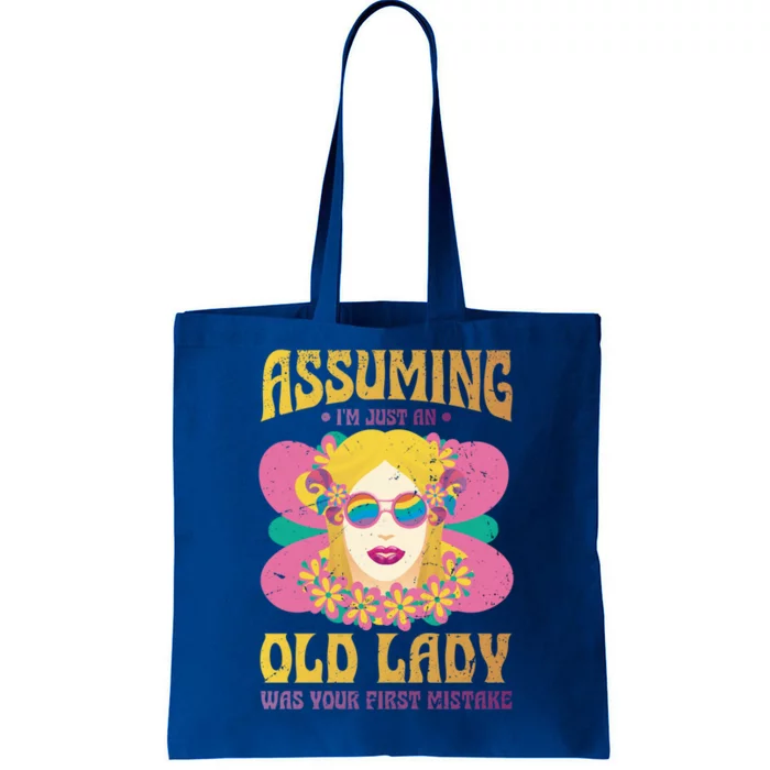 Assuming Im Just An Old Lady Was Your First Mistake Cute Gift Tote Bag