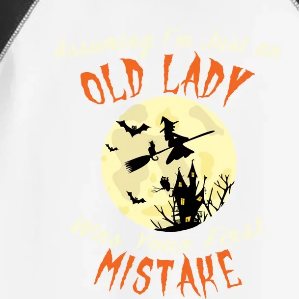 Assuming Im Just An Old Lady Was Your First Mistake Costume Great Gift Toddler Fine Jersey T-Shirt