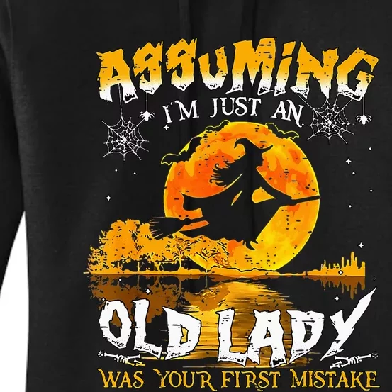 Assuming Im Just An Old Lady Women's Pullover Hoodie