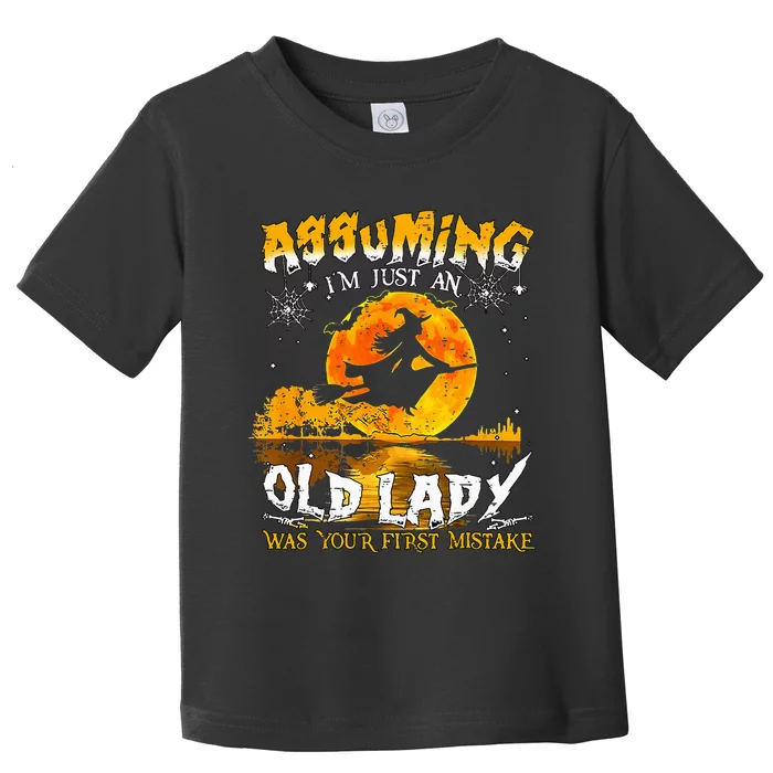 Assuming Im Just An Old Lady Toddler T-Shirt