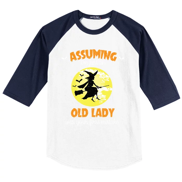 Assuming Im Just An Old Lady Funny Halloween Witch Cute Gift Baseball Sleeve Shirt