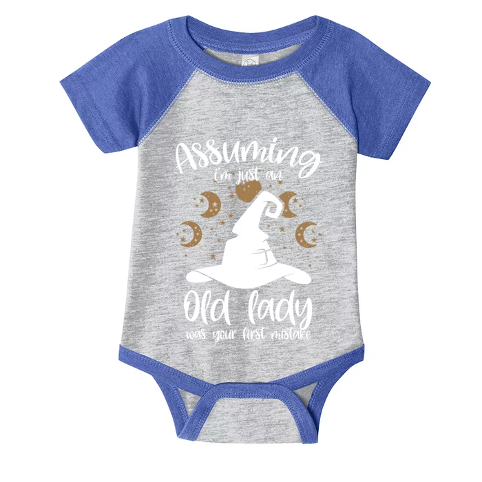 Assuming Im Just An Old Lady Was Your First Mistake Witch Cool Gift Infant Baby Jersey Bodysuit