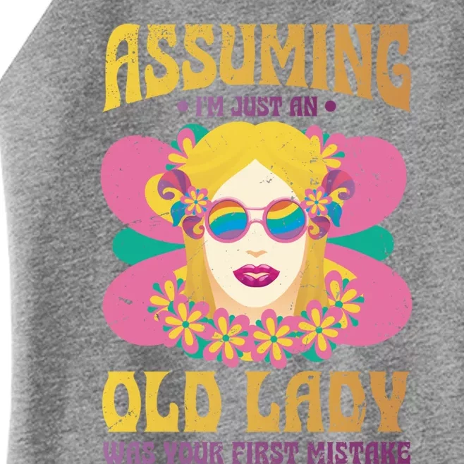 Assuming Im Just An Old Lady Was Your First Mistake Gift Women’s Perfect Tri Rocker Tank