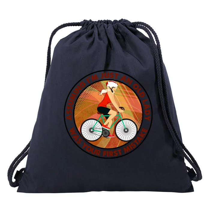 Assuming Im Just An Old Lady Cycling Was Your First Mistake Gift Drawstring Bag