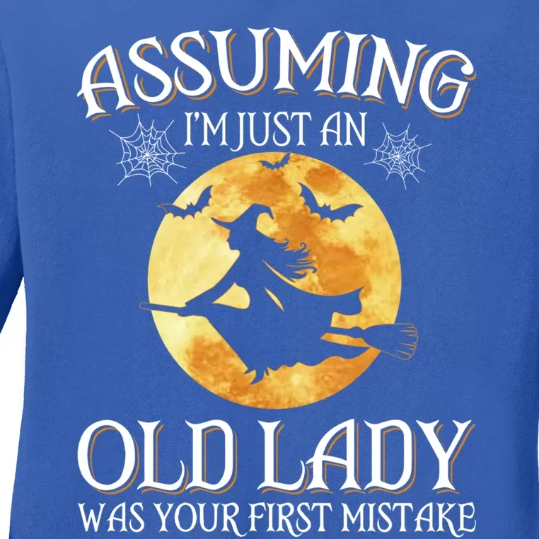 Assuming Im Just An Old Lady Witch Broom Witch Halloween Gift Ladies Long Sleeve Shirt