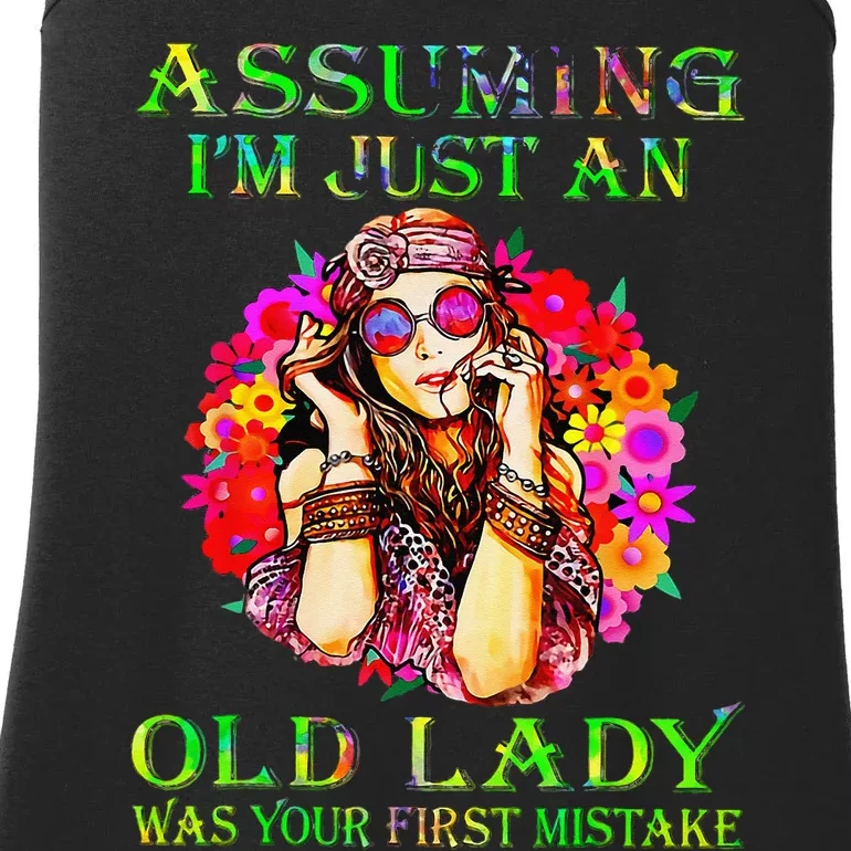 Assuming I'm Just An Old Lady Was Your First Mistake Ladies Essential Tank