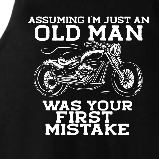 Assuming Im Just An Old Was A Mistake Motorcycle Meme Meaningful Gift Ladies Tri-Blend Wicking Tank