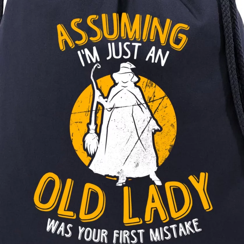 Assuming Im Just An Old Lady Your First Mistake Halloween Gift Drawstring Bag