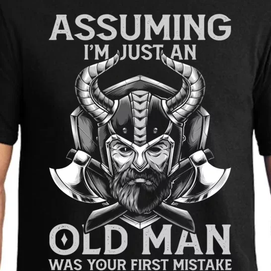 Assuming Im Just An Old Was Your First Mistake Viking Gift Pajama Set