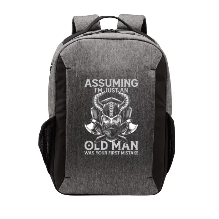 Assuming Im Just An Old Was Your First Mistake Viking Gift Vector Backpack