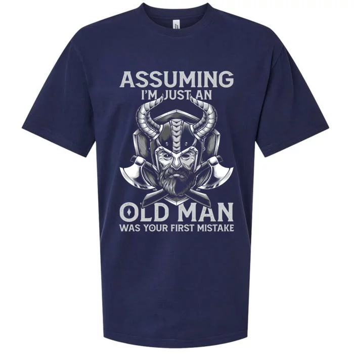 Assuming Im Just An Old Was Your First Mistake Viking Gift Sueded Cloud Jersey T-Shirt