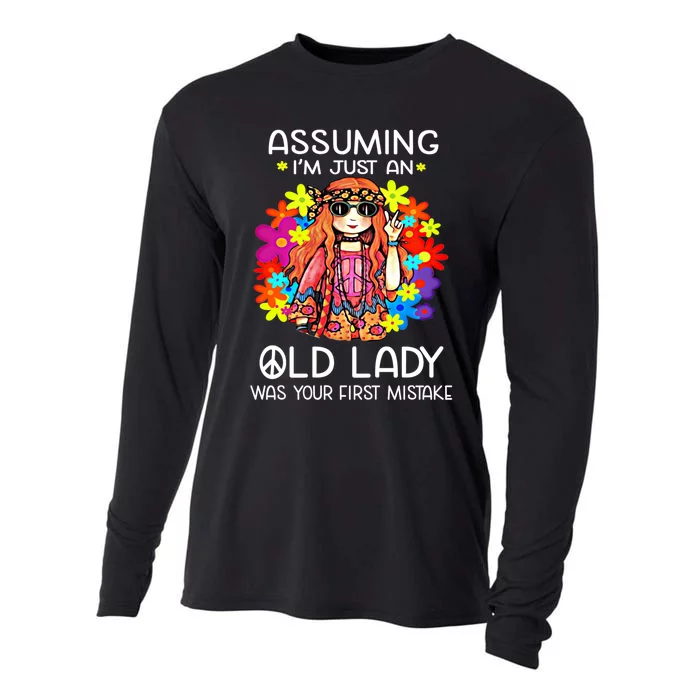 Assuming I'm Just An Old Lady Was Your First Mistake Hippie Cooling Performance Long Sleeve Crew