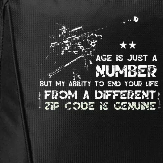 Age Is Just A Number But My Ability To End Your Life City Backpack