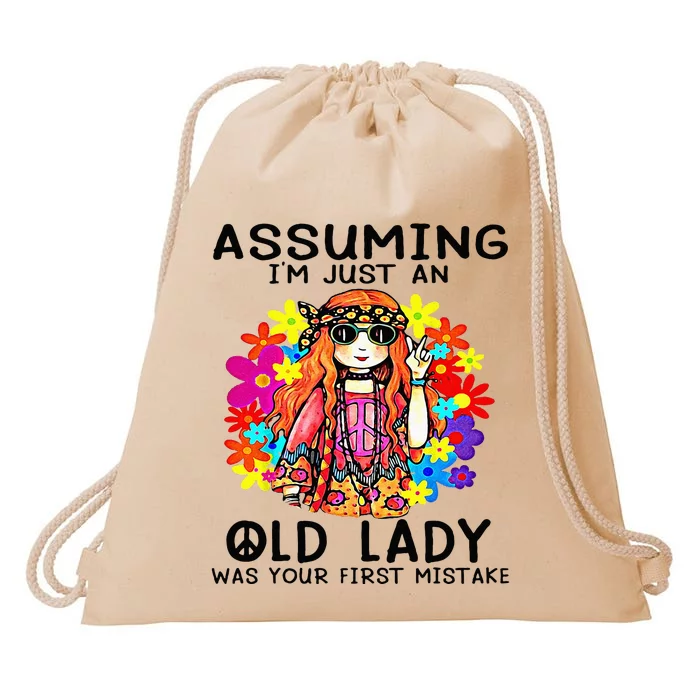 Assuming Im Just An Old Lady Was Your First Mistake Hippie Drawstring Bag