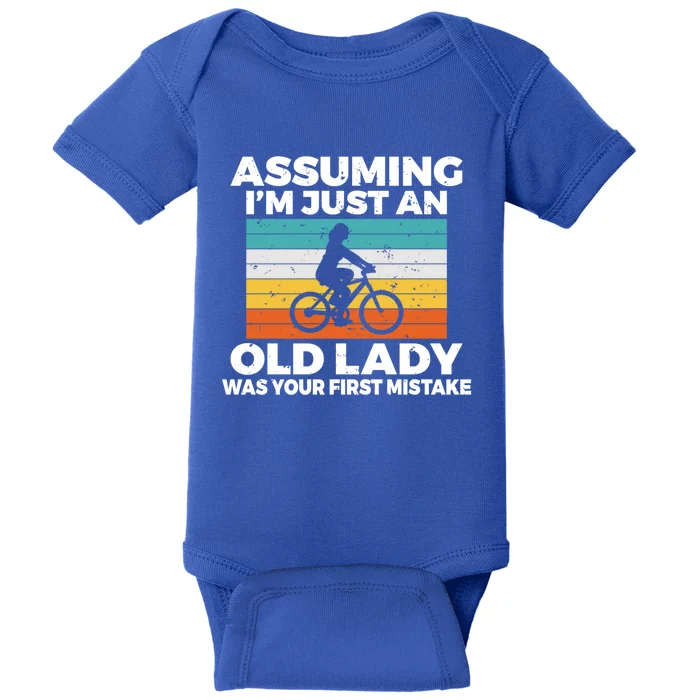 Assuming Im Just An Old Lady Was Your First Mistake Biking Gift Baby Bodysuit