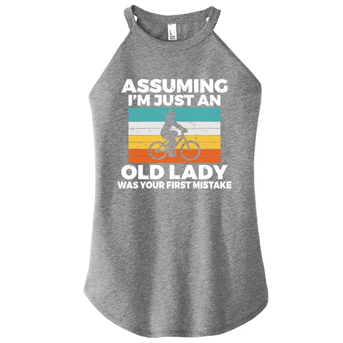 Assuming Im Just An Old Lady Was Your First Mistake Biking Gift Women’s Perfect Tri Rocker Tank