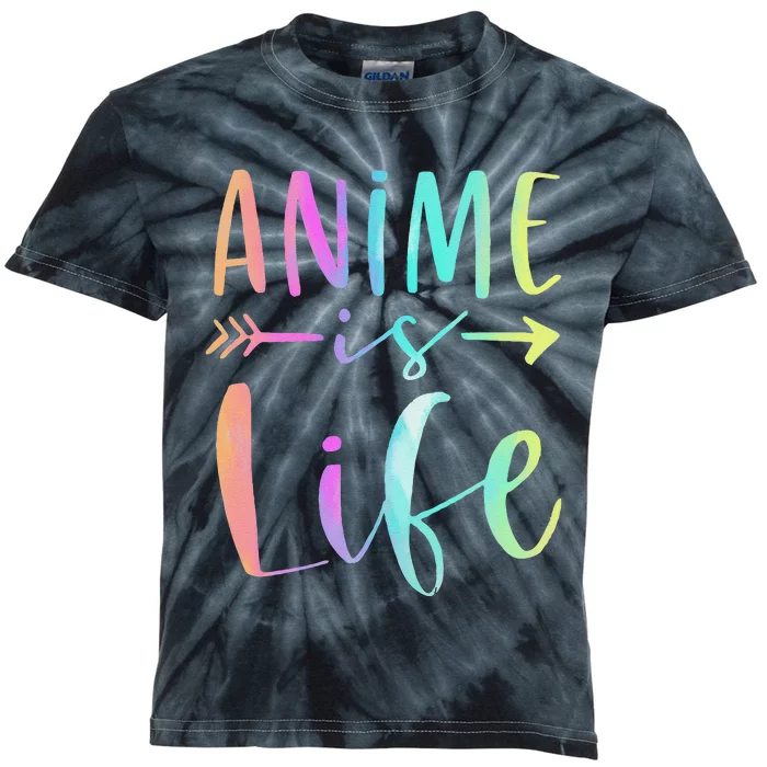 Anime is Life   Manga Anime Lover Gifts Anime Merch Kids Tie-Dye T-Shirt