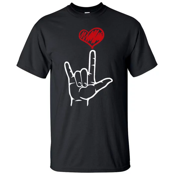 ASL I Love You Hand Heart American Sign Language Tall T-Shirt