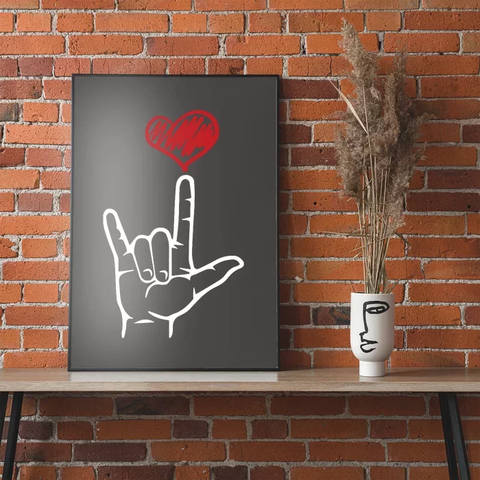 ASL I Love You Hand Heart American Sign Language Poster