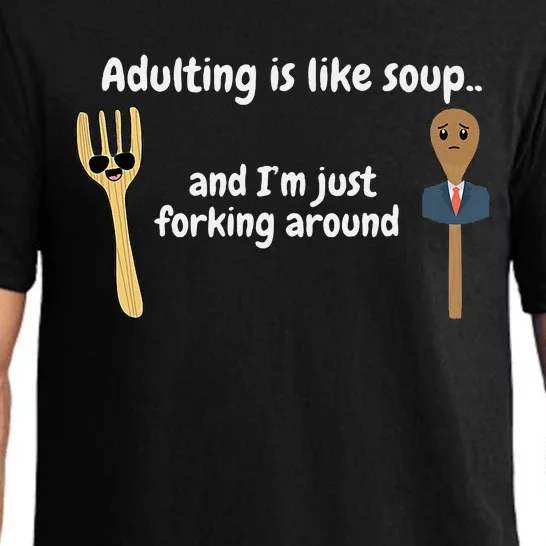 Adulting Is Like Soup Pajama Set