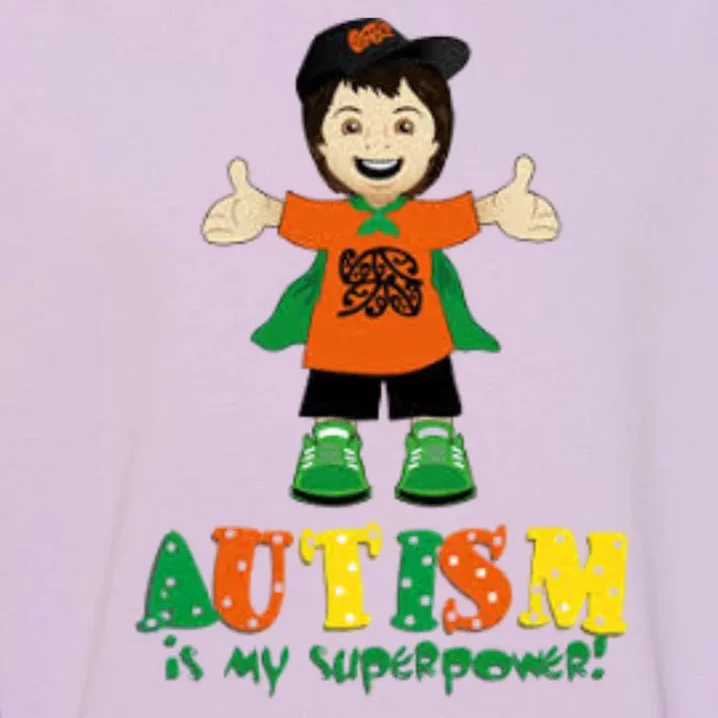 Autism Is My Superpower Garment-Dyed Sweatshirt