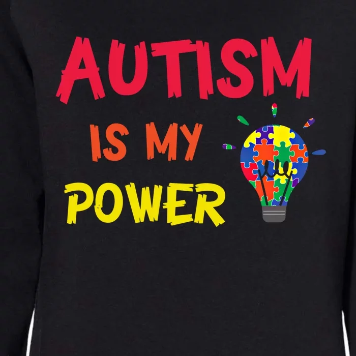 Autism Is My Super Power Superhero Autism Awareness Great Gift Womens California Wash Sweatshirt