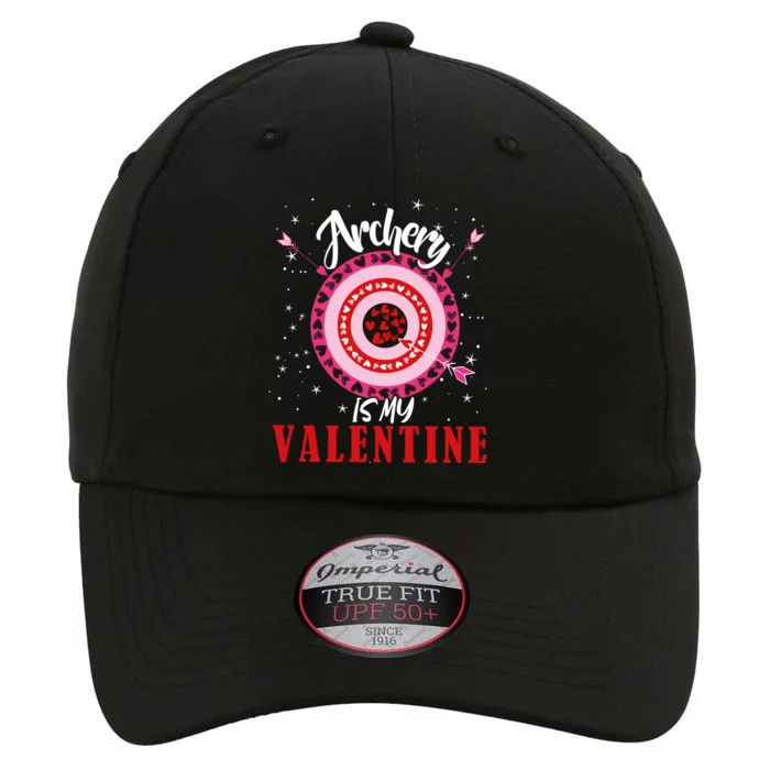 Archery Is My Valentine Funny Valentines Day Archers Archery Gift The Original Performance Cap