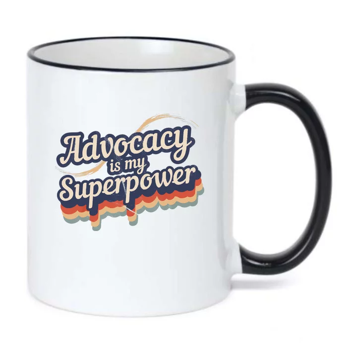 Advocacy Is My Superpower Design Advocacy Black Color Changing Mug