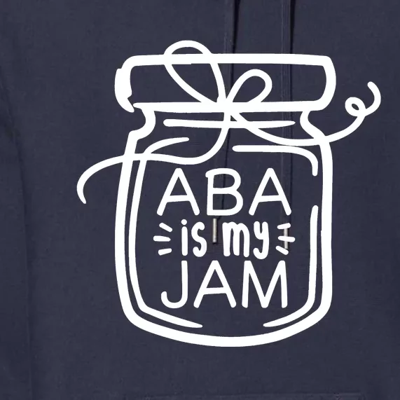 ABA Is My Jam Autism Awareness Premium Hoodie