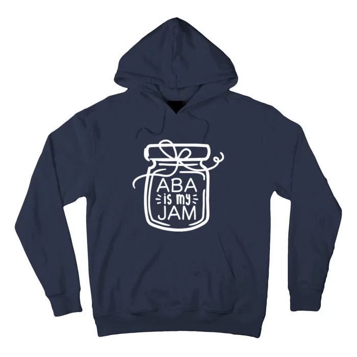 ABA Is My Jam Autism Awareness Tall Hoodie