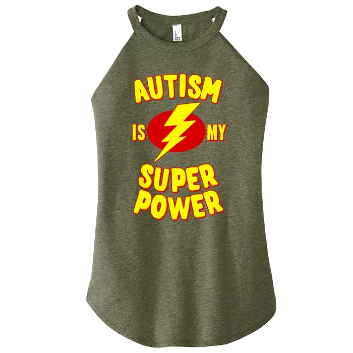 Autism is My Super Power Women’s Perfect Tri Rocker Tank