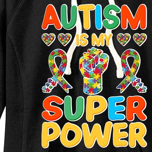 Autism Is My Super Power Women's Fleece Hoodie