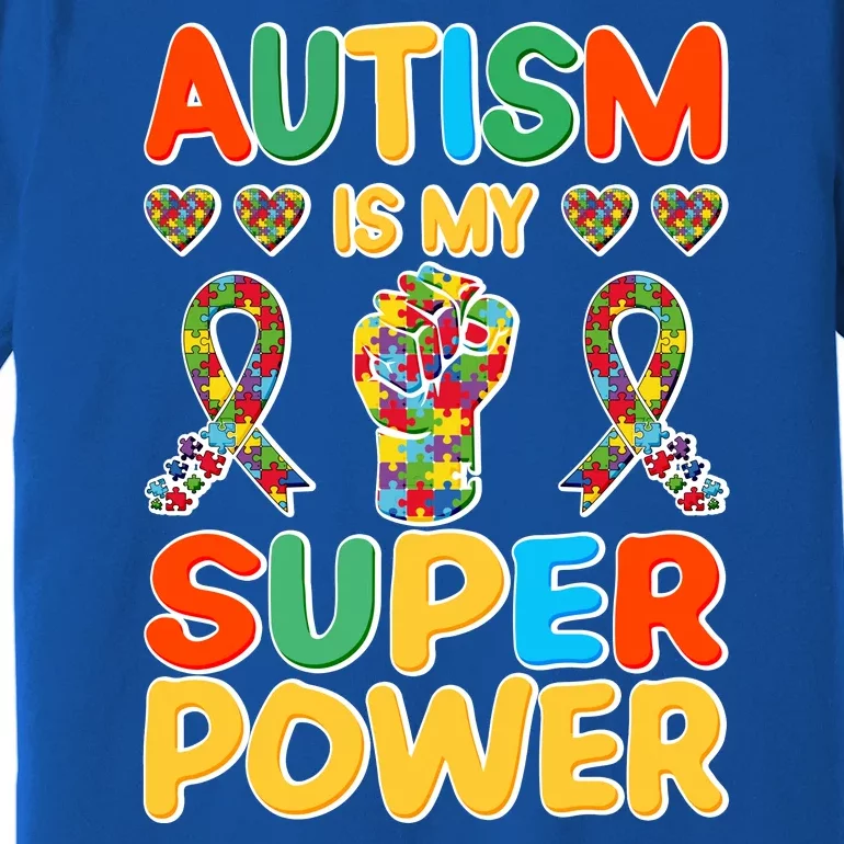 Autism Is My Super Power Premium T-Shirt