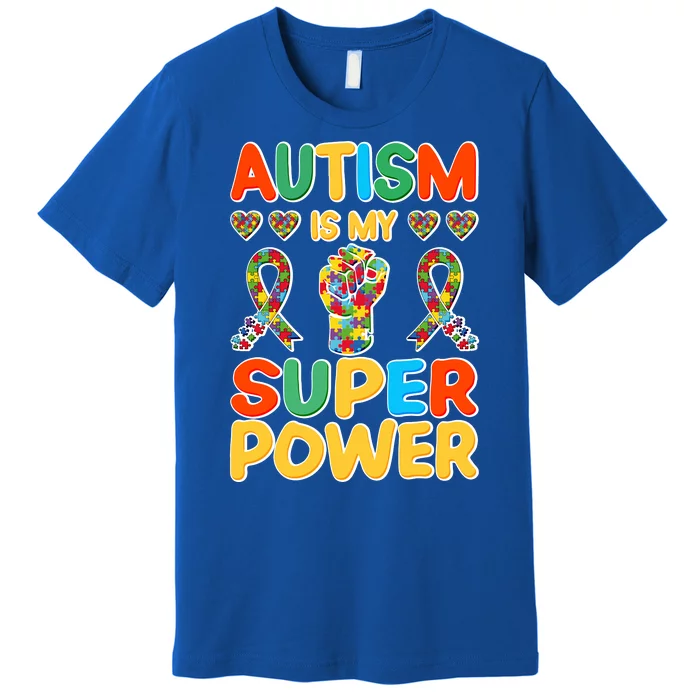 Autism Is My Super Power Premium T-Shirt