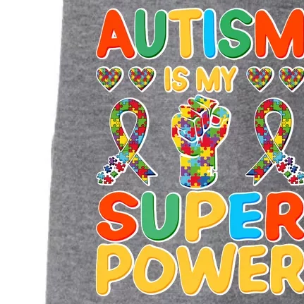 Autism Is My Super Power Doggie 3-End Fleece Hoodie