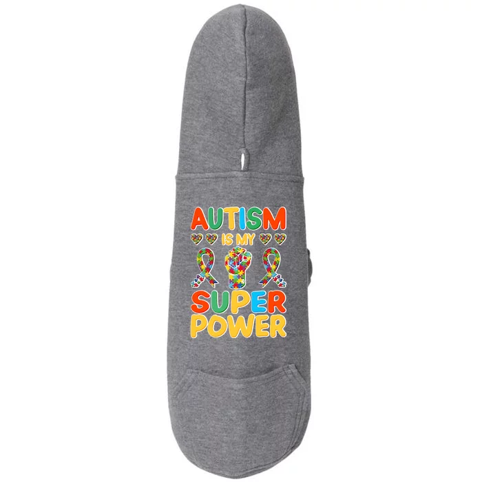 Autism Is My Super Power Doggie 3-End Fleece Hoodie