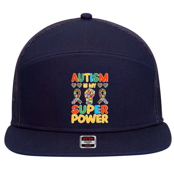 Autism Is My Super Power 7 Panel Mesh Trucker Snapback Hat