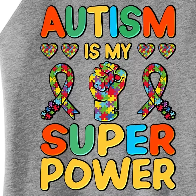 Autism Is My Super Power Women’s Perfect Tri Rocker Tank