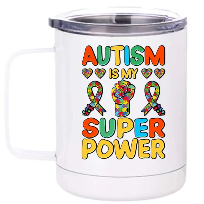 Autism Is My Super Power Front & Back 12oz Stainless Steel Tumbler Cup