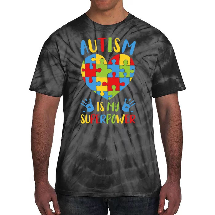 Autism is My Superpower Superhero Autism Awareness Tie-Dye T-Shirt