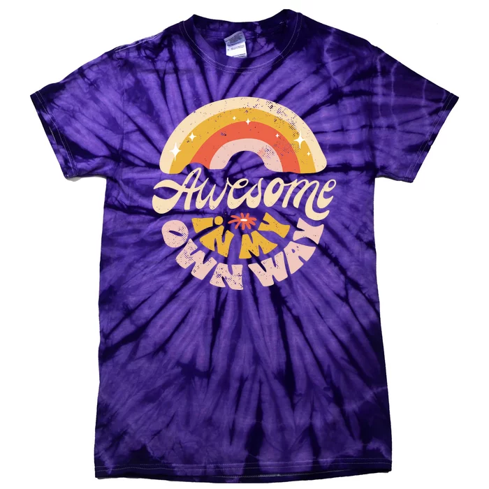 Awesome In My Own Way Vintage Tie-Dye T-Shirt