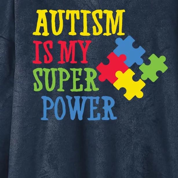 Autism Is My Super Power Hooded Wearable Blanket