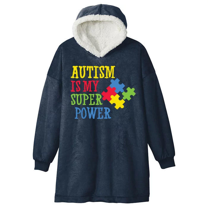 Autism Is My Super Power Hooded Wearable Blanket